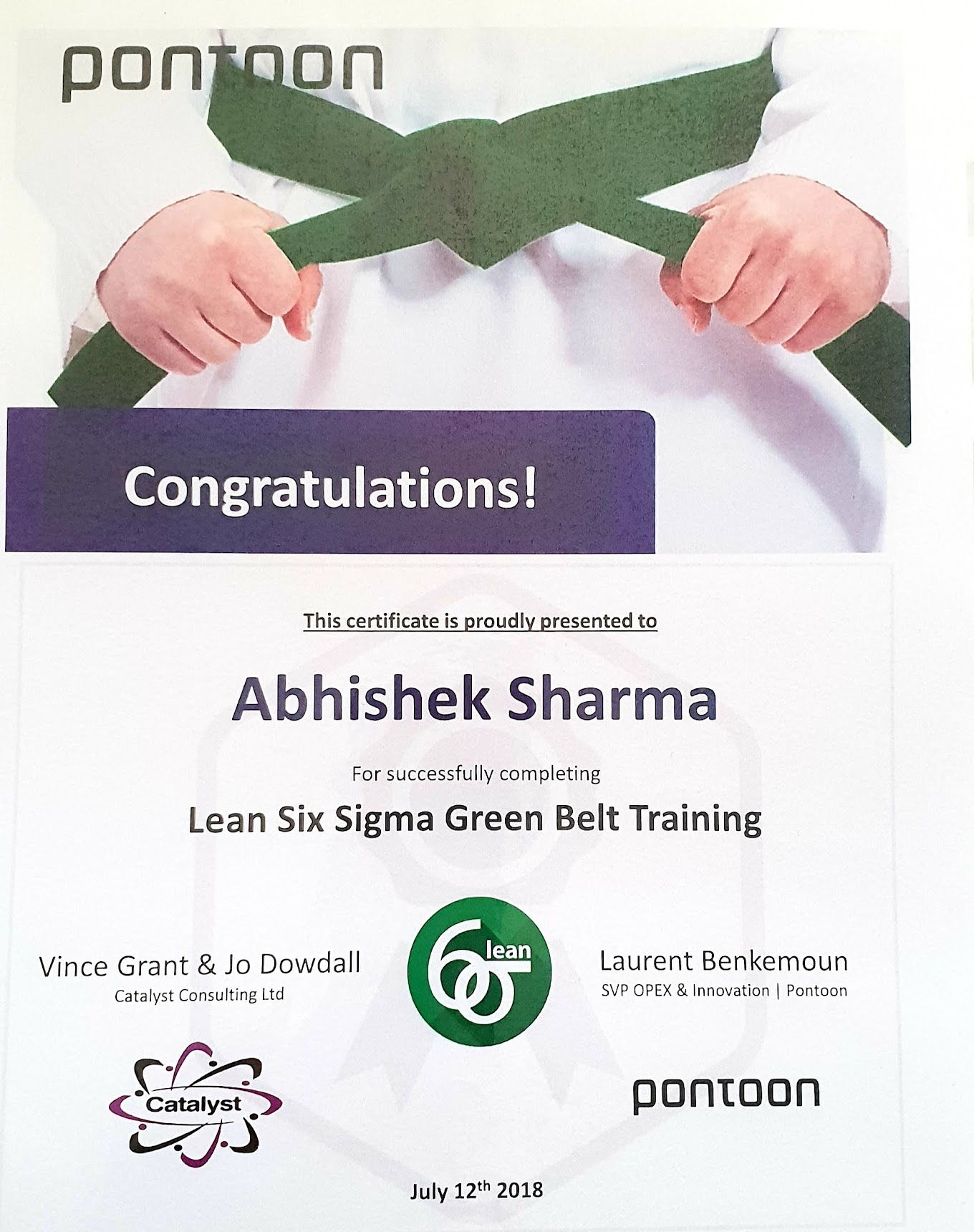 Lean Six Sigma Green Belt certificate awarded to Abhishek Sharma, July 2018, Catalyst Consulting and Pontoon
